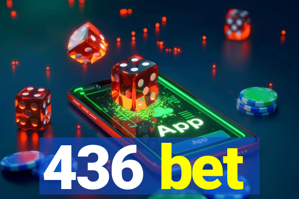 436 bet